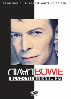 David Bowie : Black Tie White Noise (DVD)